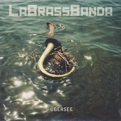 LaBrassBanda - Übersee
