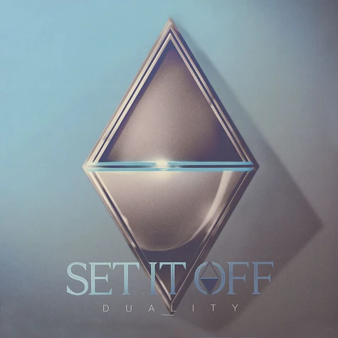 Set It Off - Duality