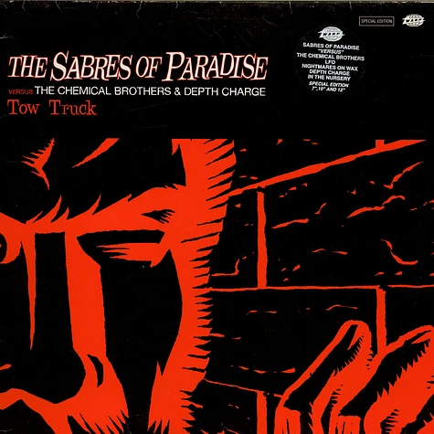 The Sabres Of Paradise Versus The Chemical Brothers & Depth Charge - Tow Truck