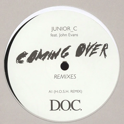 Junior_C - Coming Over Remixes Feat. John Evans