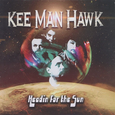 Kee Man Hawk - Headin' For The Sun