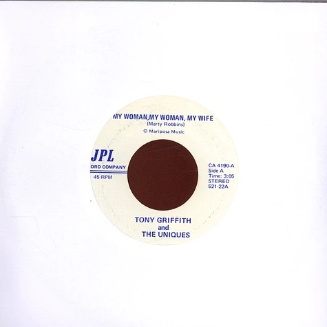 Tony Griffith And The Uniques - My Woman, My Woman, My Wife