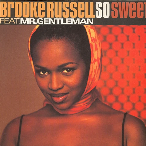Brooke Russell Feat. Gentleman - So Sweet