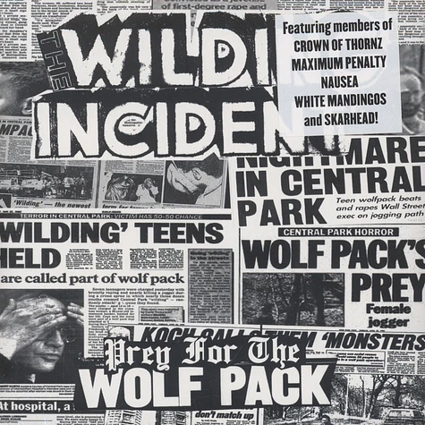 The Wilding Incident - Prey For The Wolfpack