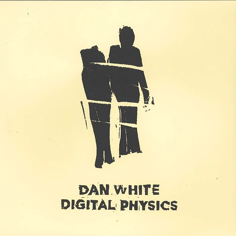 Dan White - Digital Physics