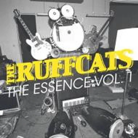 The Ruffcats - The Essence Vol. 1