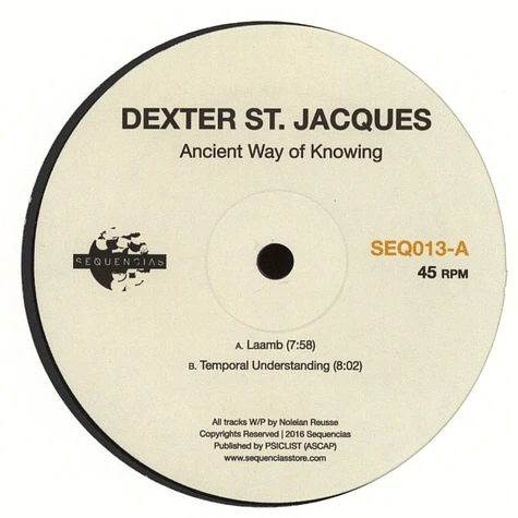 Dexter St. Jacques - Ancient Way of Knowing