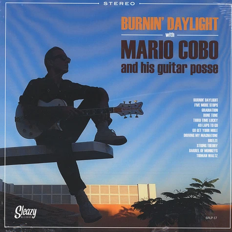 Cobo, Mario -& His Guitar Posse- - Burnin' Daylight