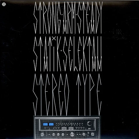 Strong Arm Steady & Statik Selektah - Stereo Type