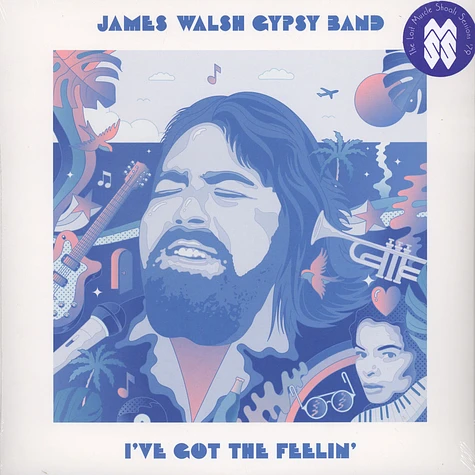 James Walsh Gypsy Band - I’ve Got The Feelin