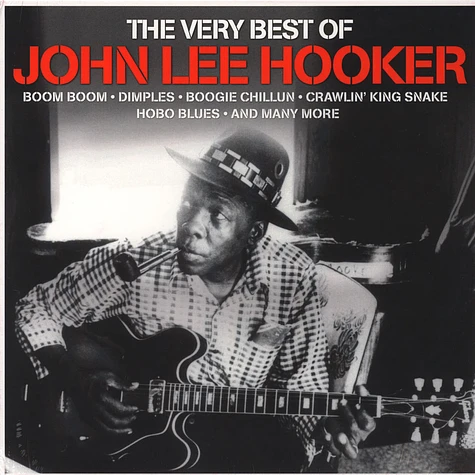 John Lee Hooker - The Very Best Of