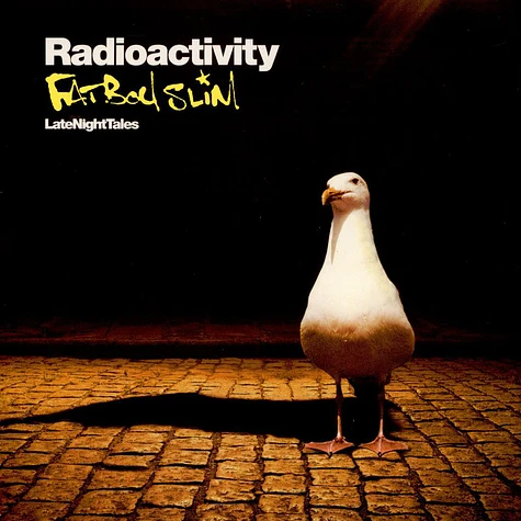 Fatboy Slim - Radioactivity (LateNightTales)