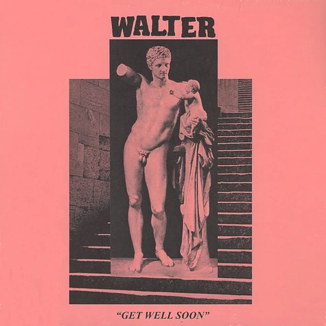 Walter - Get Well Soon