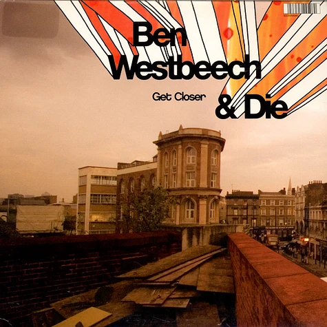 Ben Westbeech & DJ Die - Get Closer