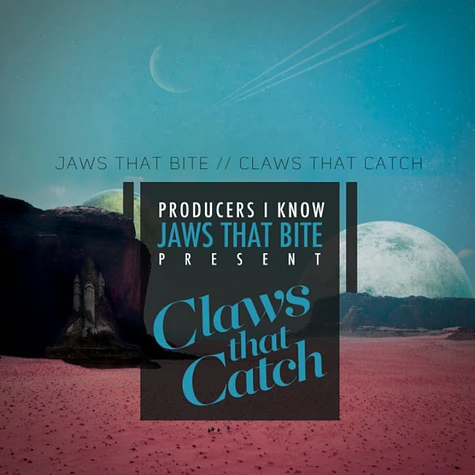 Jaws That Bite - Claws That Catch