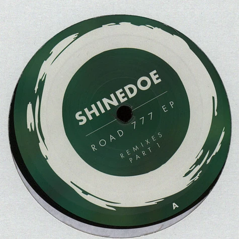 Shinedoe - Road 777 EP Remixes Part 1