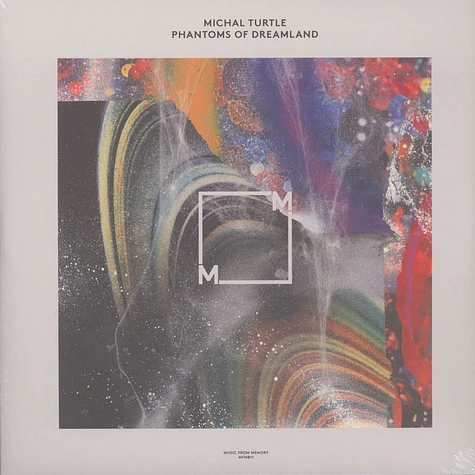 Michal Turtle - Phantoms Of Dreamland