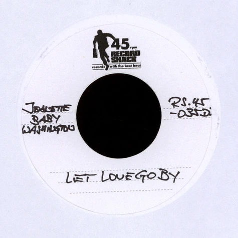 Jeanette Baby Washington - Let Love Go By