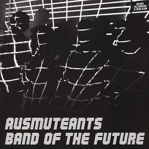 Ausmuteants - Band Of The Future