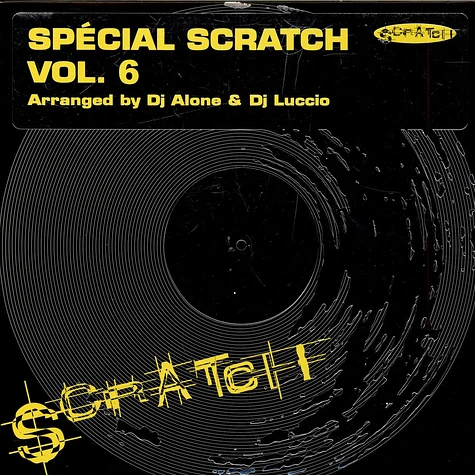 DJ Alone & DJ Luccio - Spécial Scratch Vol. 6