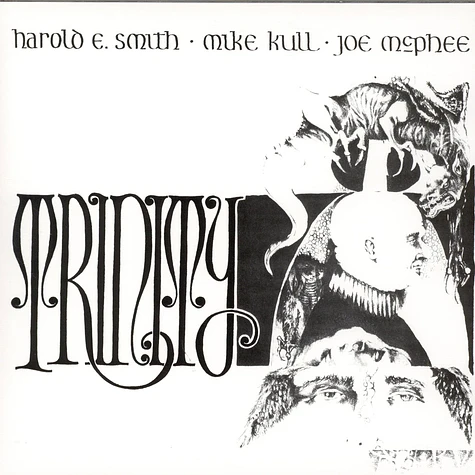 Harold E. Smith • Mike Kull • Joe McPhee - Trinity