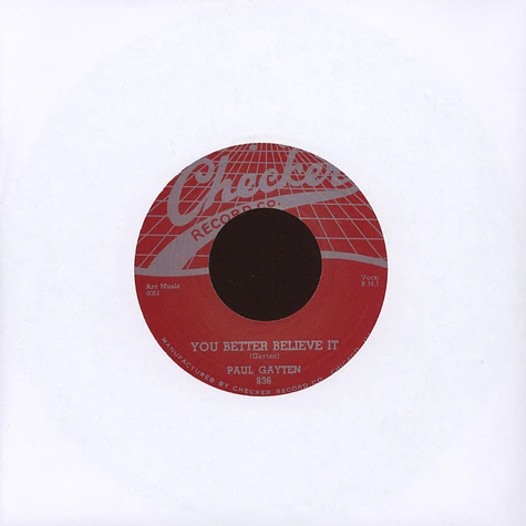Paul Gayten - You Better Believe It / The Music Goes Round & Round