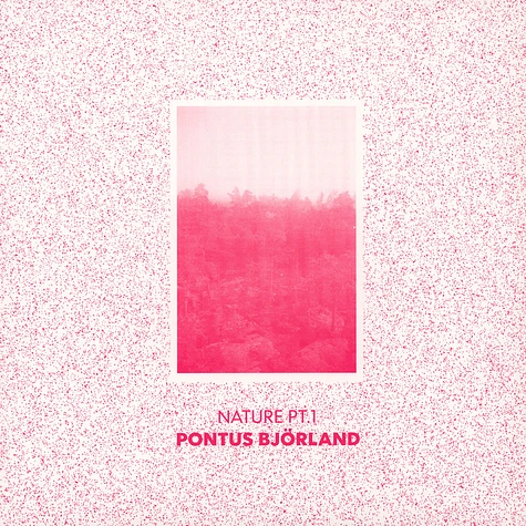 Pontus Björland - Nature Part 1