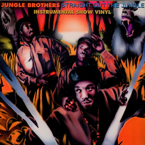 Jungle Brothers - Straight Out The Jungle (Instrumental Show Vinyl)