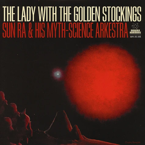 Sun Ra & His Myth Science Arkestra - The Lady With The Golden Stockings