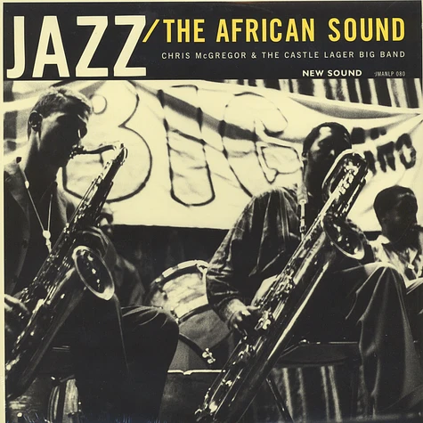Chris McGregor & The Castle Lager Big Band - Jazz: The African Sound