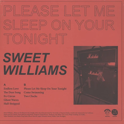 Sweet Williams - Please Let Me Sleep On Your Tonight