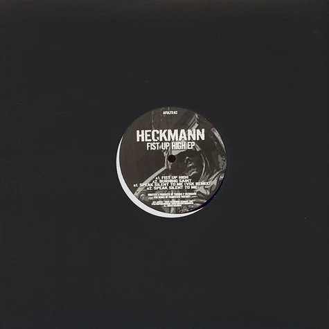 Heckmann - Fist Up High EP