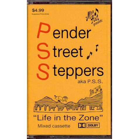 Pender Street Steppers - Life In The Zone