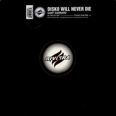 Gant Garrard - Disko Will Never Die