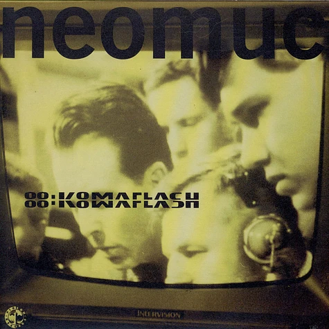 88:Komaflash / Organics - Neomuc / Bay Area Underworld