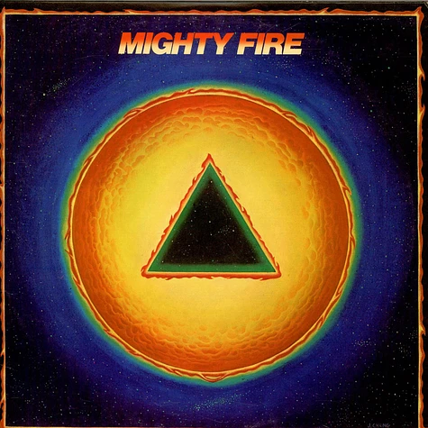 Mighty Fire - Mighty Fire
