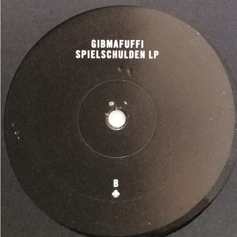 Gibmafuffi - Spielschulden LP