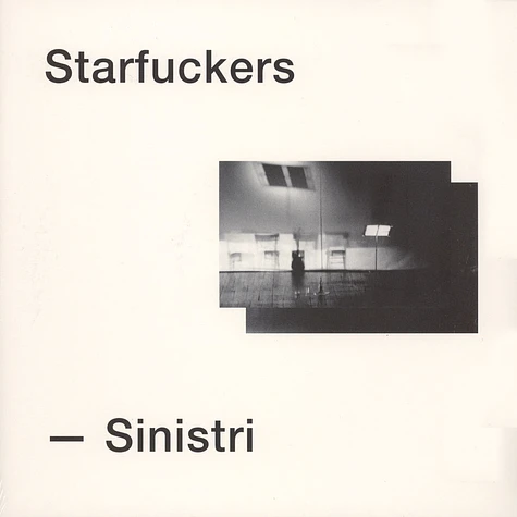 Starfuckers - Sinistri