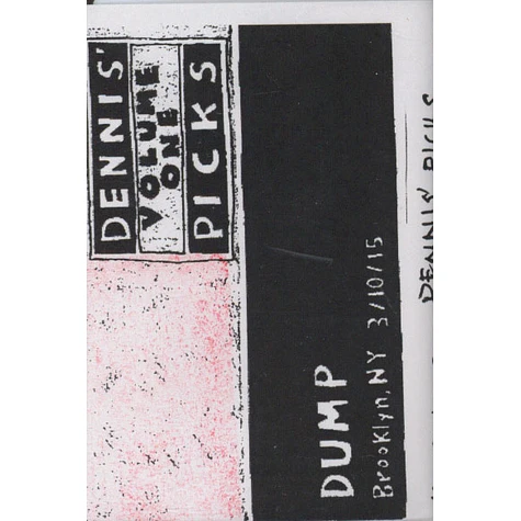Dump - Dennis' Picks Volume 1