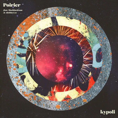 Poirier - Kypoli Feat. Machinedrum & Aleisha Lee