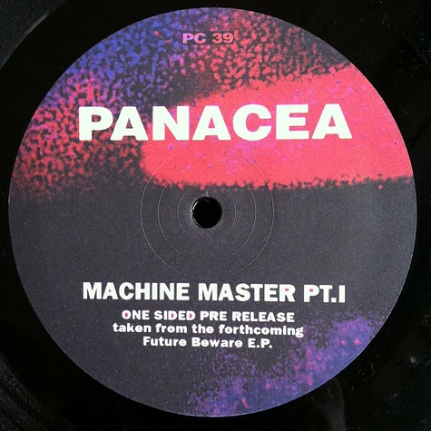 Panacea - Machine Master Part 1
