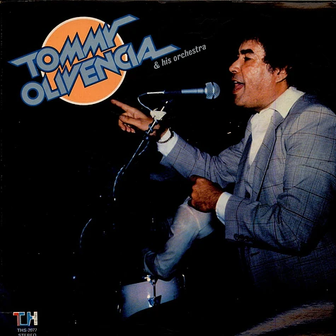 Tommy Olivencia Y Su Orquesta - Tommy Olivencia & His Orchestra