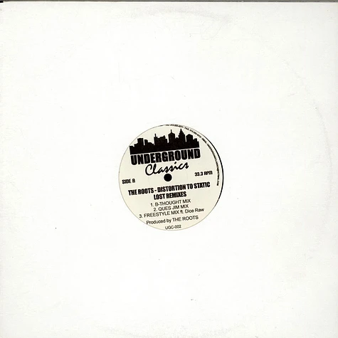 The Roots - Distortion To Static (Lost Remixes)
