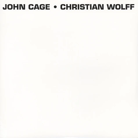 John Cage / Christian Wolff - John Cage / Christian Wolff