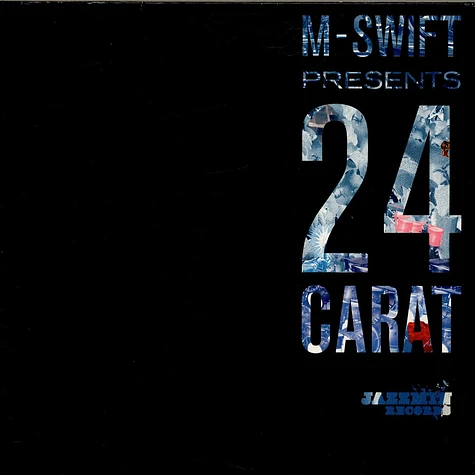 M-Swift - Presents 24 Carat