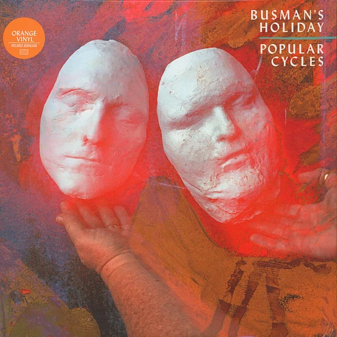 Busman's Holiday - Popular Cycles Orange Vinyl Edition