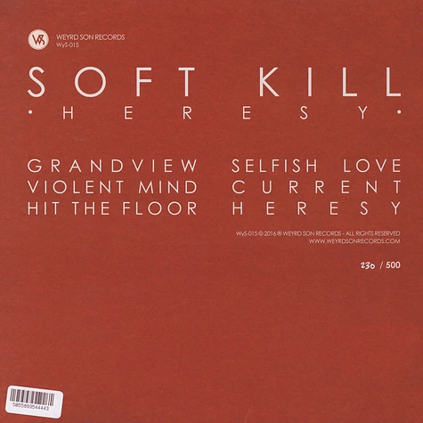 Soft Kill - Heresy