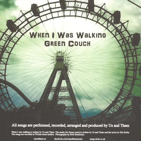 Us & Them - When I Was Walking / Green Couch