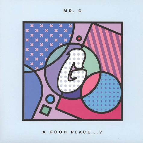 Mr. G - A Good Place...?