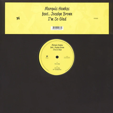 Marquis Hawkes - I'm So Glad Feat. Jocelyn Brown